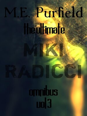 cover image of The Ultimate Miki Radicci Omnibus Vol 3
